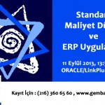 Seminer : Standart Maliyet Düzeni ve ERP Uygulaması